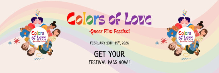 Colors of Love - Queer Film Festival (Festival Update)
